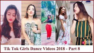 Most Popular Tik Tok Videos 2018 | Musically Girls Dance Videos 2018 - Part 8