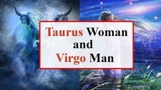 Taurus woman and virgo man love compatibility