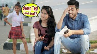 Cute School girl; Prank | Kya Maal Hai Teri Behen Prank | Prank On Cute Girls | Best Prank, {BRbhai}
