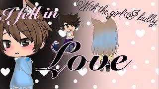 I fell in love with the girl I bully||glmm||gacha life||mini movie