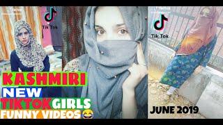 KASHMIRI NEW TIKTOK GIRLS FUNNY VIDEO|JUNE 2019