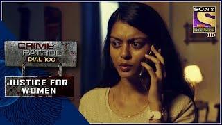 Crime Patrol | शक | Justice For Women