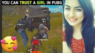 You can Trust a Girl in PUBG MOBILE After watching this video ????