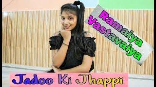 Jadoo Ki Jhappi Dance Performance For Girls | Bollywood Dance Video | Ramaiya Vastavaiya