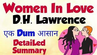 Women In Love (Hindi) | D.H. Lawrence | Summary and Analysis | English Literature ||