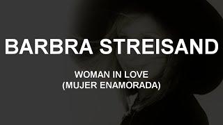 Barbra Streisand - Woman In Love (subtitulada en español)