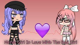 Nerdy Girl In Love With The Bad Girl - Ep.1 S.1 - Gacha Life - Lesbian Love Story - ORYGINAL SERIES