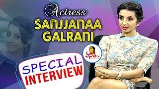 Actress Sanjana Galrani Special Interview | About Her Film Career | Vanitha TV