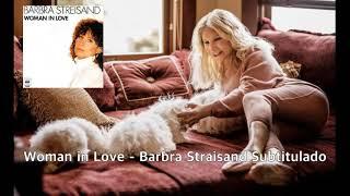 Woman in Love -  Barbra Straisand Subtitulado
