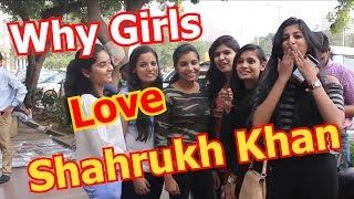 Why Delhi Girls Love Shahrukh khan || Happy Birthday Shahrukh Khan