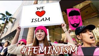 The Women's March for Islam (Why Feminists Love Muhammad!)