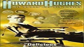 HOWARD HUGHES: HIS WOMEN AND HIS MOVIES #Biography'Film-2000 "Watch-Online',,"