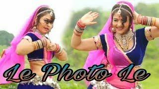 Le Photo Le (Girls Super Hit Dance) Marwadi Song 2019