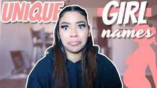 UNIQUE GIRL NAMES I LOVE BUT WONT BE USING!