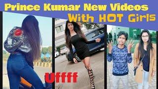 Prince Kumar Best Comedy Videos collection with girls  |new vigo videos|