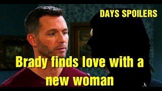 Days of Our Lives Spoilers: Brady finds love with a new woman - Who do you think?