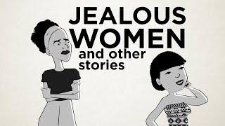 Jealous Women... and other stories.
