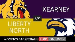 LIVE ON NNSN: Liberty North vs. Kearney Women's Basketball