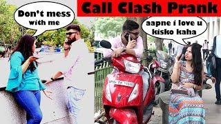 Call Clash Prank on Girls | PRANK GONE WRONG | Call Crash Part 2 | Prank In India | Unglibaaz