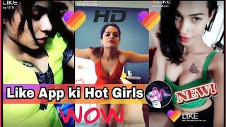 Like App ki hot beautiful girls || Wow Like video App Ki Popular Videos ||