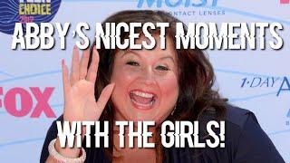 Abby’s Nicest Moments with the Girls Dance Moms