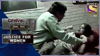 Crime Patrol | नाम | Justice For Women