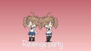 Mean girls music video- gacha studio-revenge party(read desc)