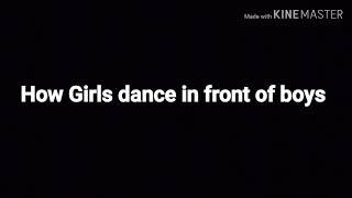 Type of Girls dance | legendary