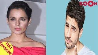 Kangana Talks About The Challenges Women Face | Sidharth Gets Upset With His PR Team & More