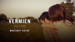 Vinmeen | Girls love | Lyrical | Full screen | Whatsapp status | Musical soul